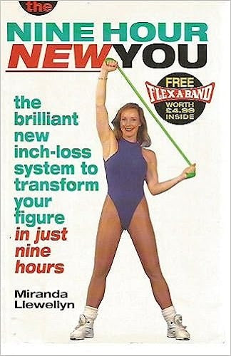 The Brilliant New Inch-loss System to Transform Your Figure: The Nine Hour New You