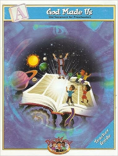 God Made Us - Old Testament for Preschoolers: Teacher Guide