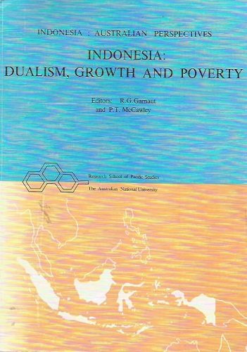Indonesia: Dualism, growth and poverty (Indonesia : Australian perspectives)