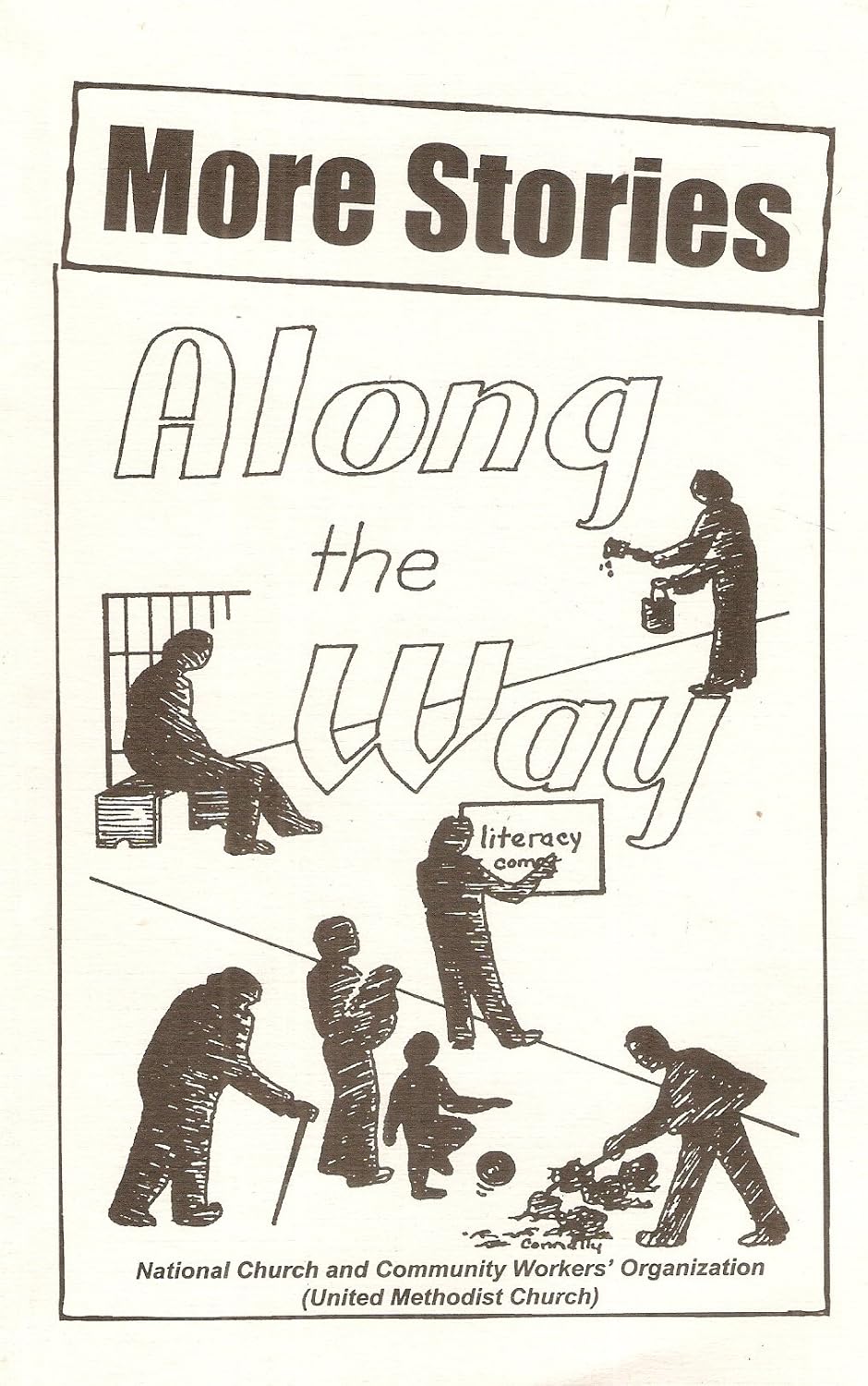 More Stories Along the Way: Stories By Church and Community Workers in Kaleidoscopic Ministry