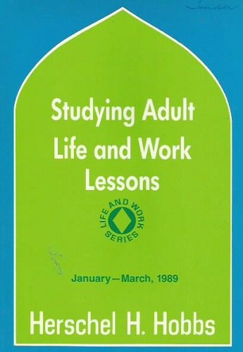 Studying Adult Life and Work Lessons: January-March, 1989