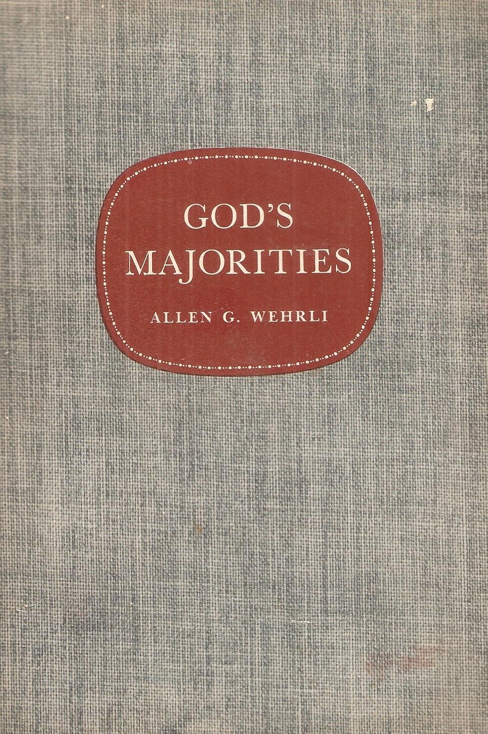 God's majorities: A course for older young people and adults (Church and home series)