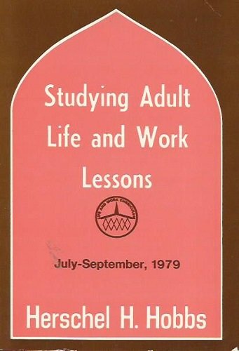 Studying Adult Life an Work Lessons JUly-September 1979
