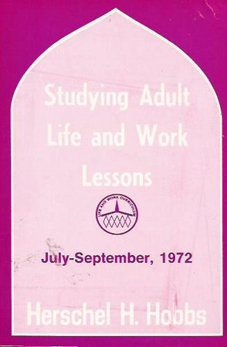 Studying Adult Life and Work Lessons: July-September, 1972