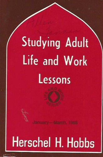 Studying Adult Life and Work Lessons January-March 1988