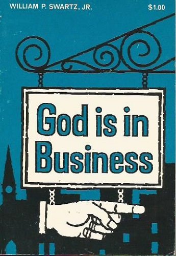 God is in Business