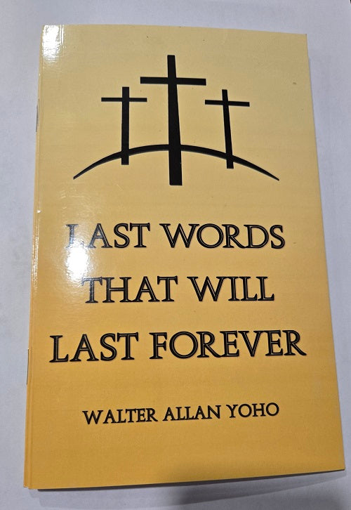 Last Words That Will Last Forever