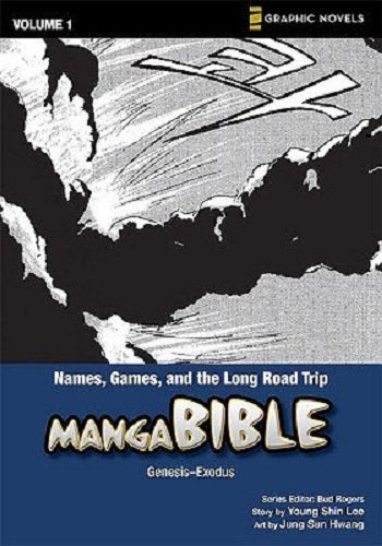 Manga Bible: Genesis - Exodus (Names, Games, & the Long Road Trip)