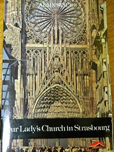 Our Lady's Church in Strasbourg (Collection Kaléidoscope)