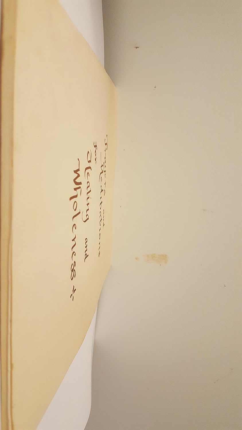 Prayers and Mediations for Healing and Wholeness- Chaplaincy Services of Medical Center Hospitals