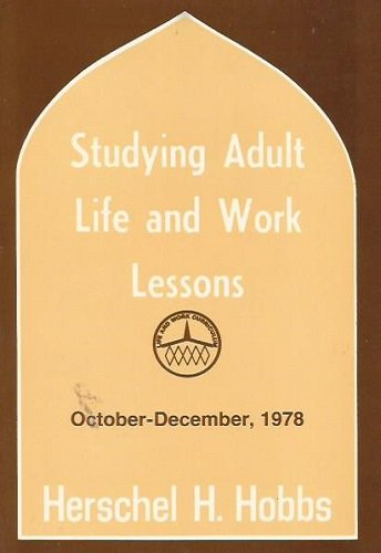 Studying Adult Life an Work Lessons October-December 1978