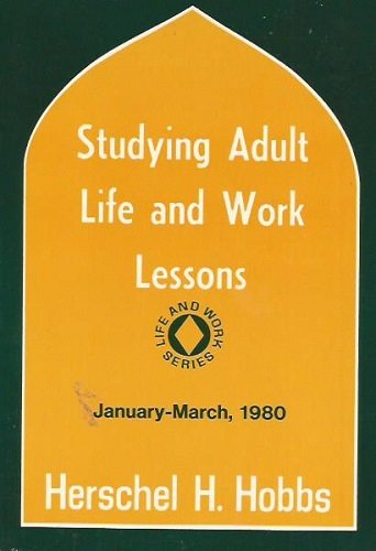 Studying Adult Life an Work Lessons January-March 1980