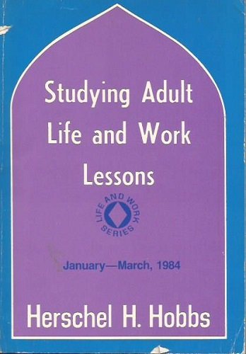 Studying Adult Life and Work Lessons: January - March, 1984
