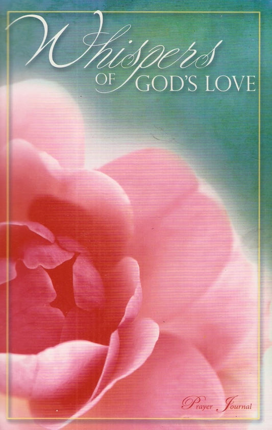 Whispers of God's Love - Prayer Journal