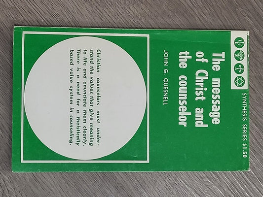 The Message of Christ and the Counselor