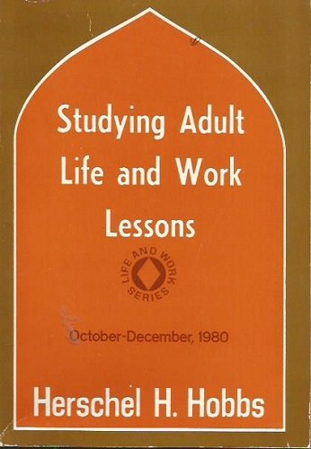 Studying Adult Life and Work Lessons: October - December, 1980