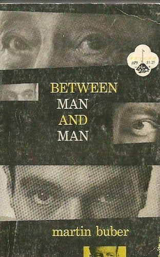 Between man and man (Humanities: toward the study of man)