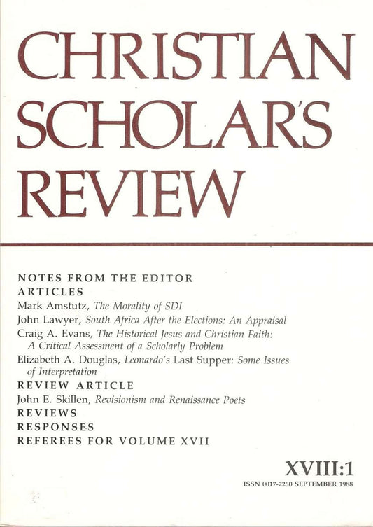 Christian Scholar's Review, Vol. 18, No. 1 (Sept. 1988)