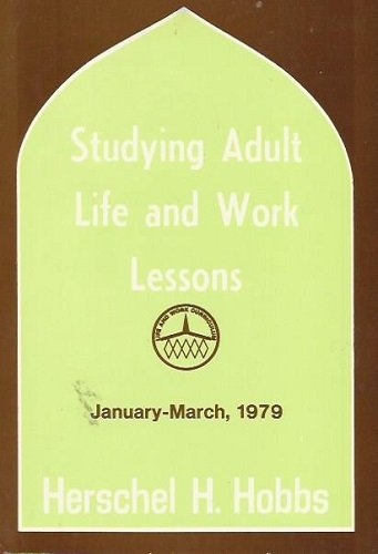 Studying Adult Life an Work Lessons January-March 1979