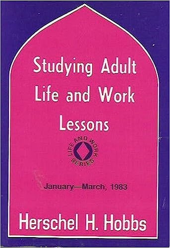STUDYING ADULT LIFE AND WORK LESSONS JANUARY - MARCH, 1983