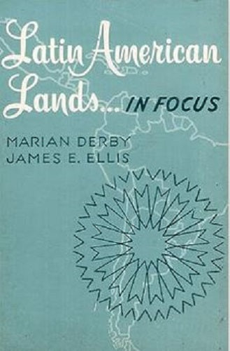 Latin American Lands... In Focus