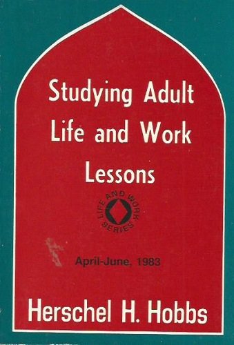 Studying Adult Life an Work Lessons April-June 1983