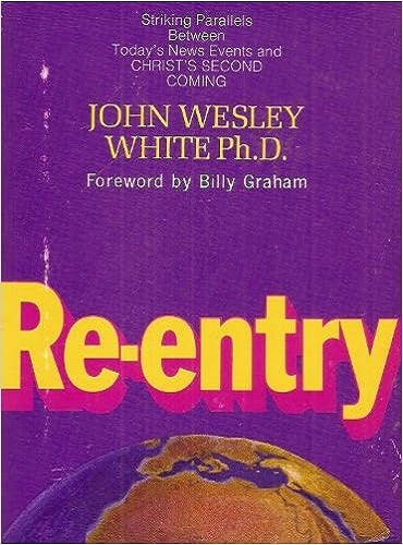 Re-entry: Striking Parallels Between Today's News Events and Christ's Second Coming