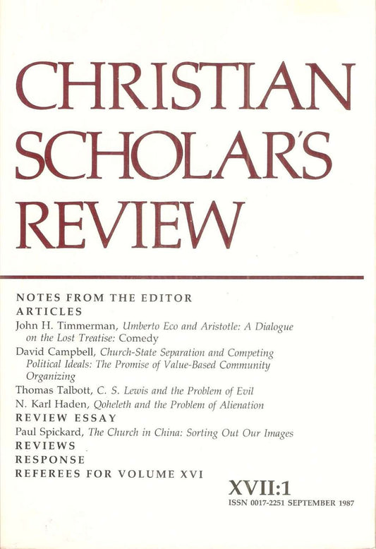 Christian Scholar's Review, Vol. 17, No. 1 (Sept. 1987)