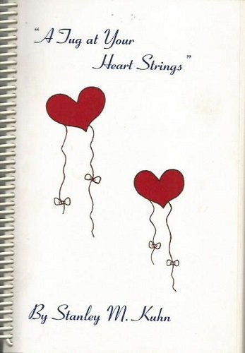 A Tug At Your Heart Strings (Poems)