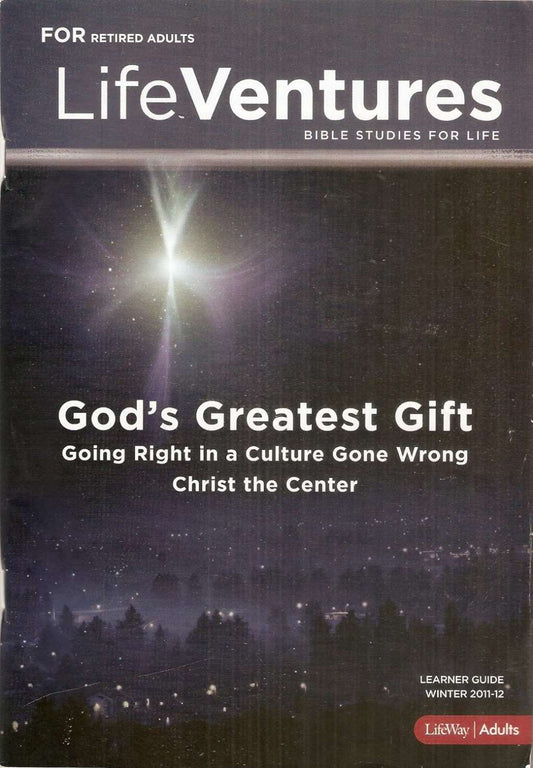 For Retired Adults Life Ventures: Bible Studies for Life (Learner Guide Winter 2011-12, Lifeway Adults)
