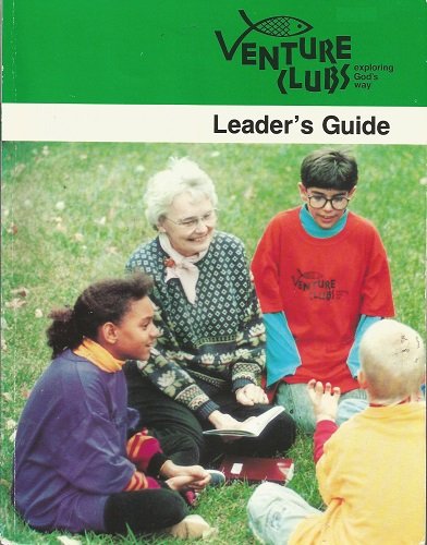 Venture Clubs Exploring God's Way: Leader's Guide Green Year (Year 4)
