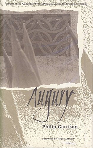 Augury (Associated Writing Programs Award for Creative Nonfiction)