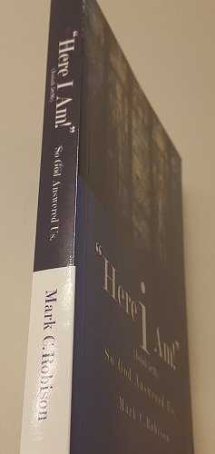 Here I Am! : So God Answered Us. (A Study of Isaiah)