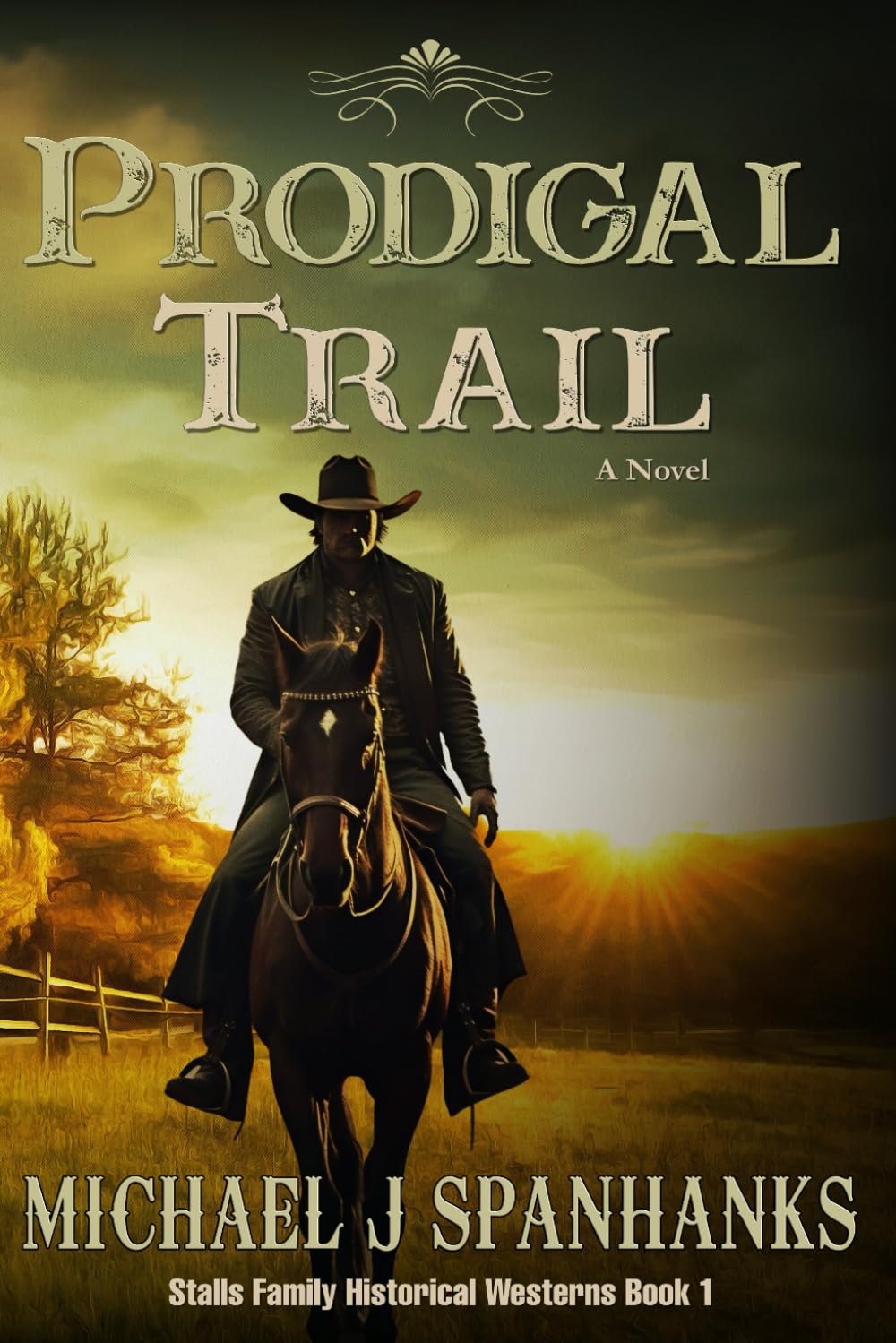 Prodigal Trail (Stalls Family Historical Westerns)