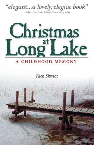 Christmas at Long Lake: A Childhood Memory