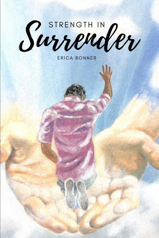 Strength in Surrender