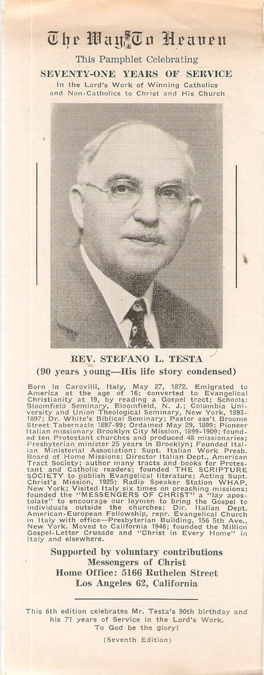 The Way to Heaven: My Heart to Heart Talk and Final Message to All Roman Catholics