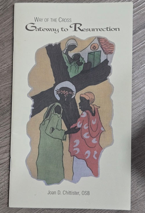 Way of the Cross: Gateway to Resurrection