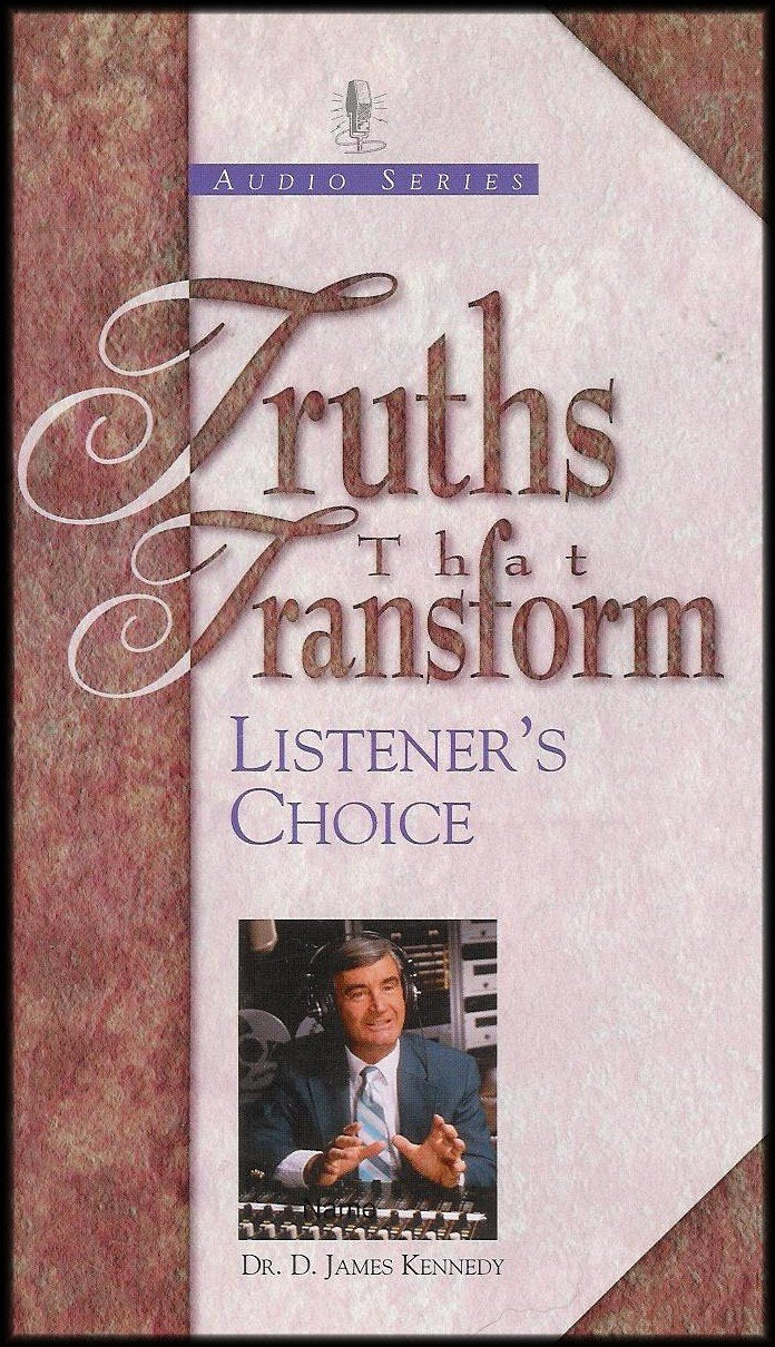 Truths That Transform: Listener's Choice [Volume 2]