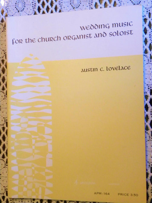 Wedding Music for the Church Organist and Soloist {Apm-164}