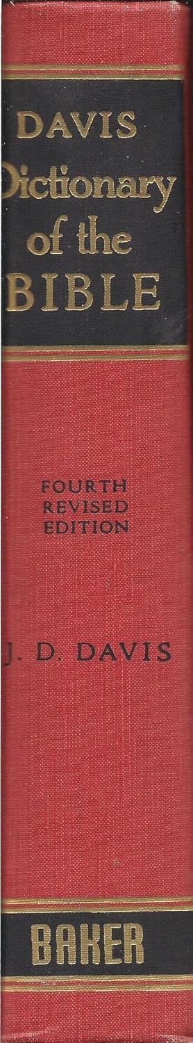 Davis Dictionary of the Bible Fourth Revised Edition