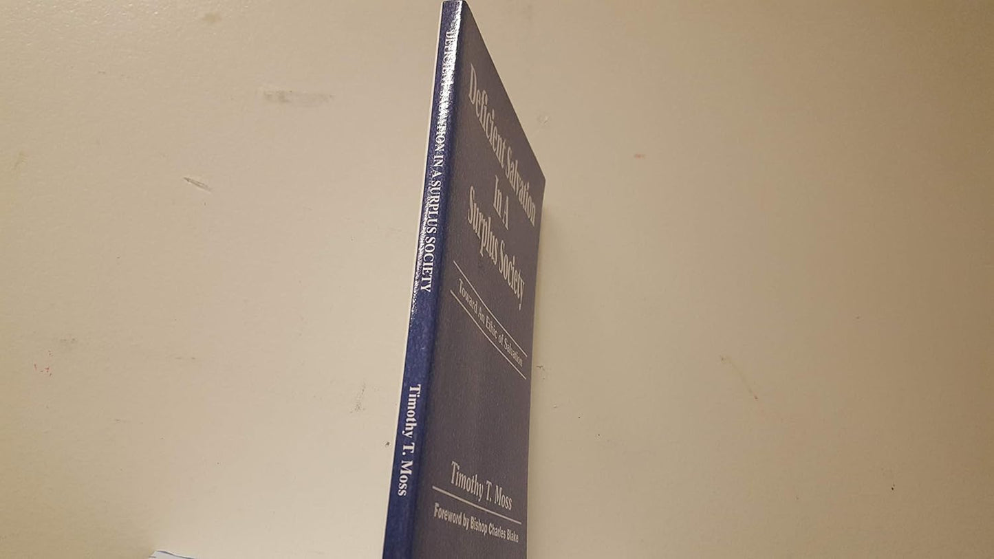 Deficient Salvation In A Surplus Society: Toward An Ethic of Salvation